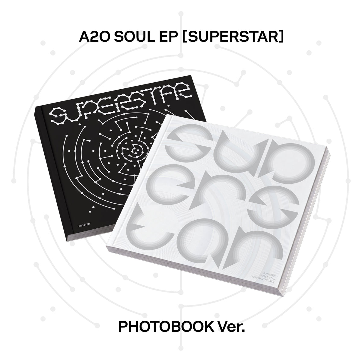 A2O SOUL DEBUT EP - SUPERSTAR + POB