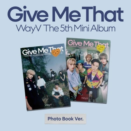 WAYV - [GIVE ME THAT] 5th Mini Album PHOTOBOOK