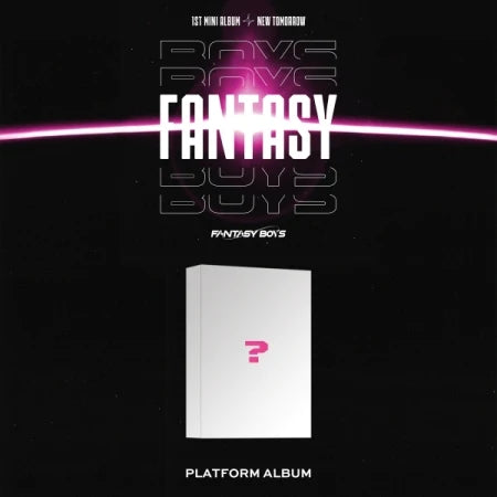 FANTASY BOYS - [NEW TOMORROW] 1st Mini Album  (PLATFORM Version)