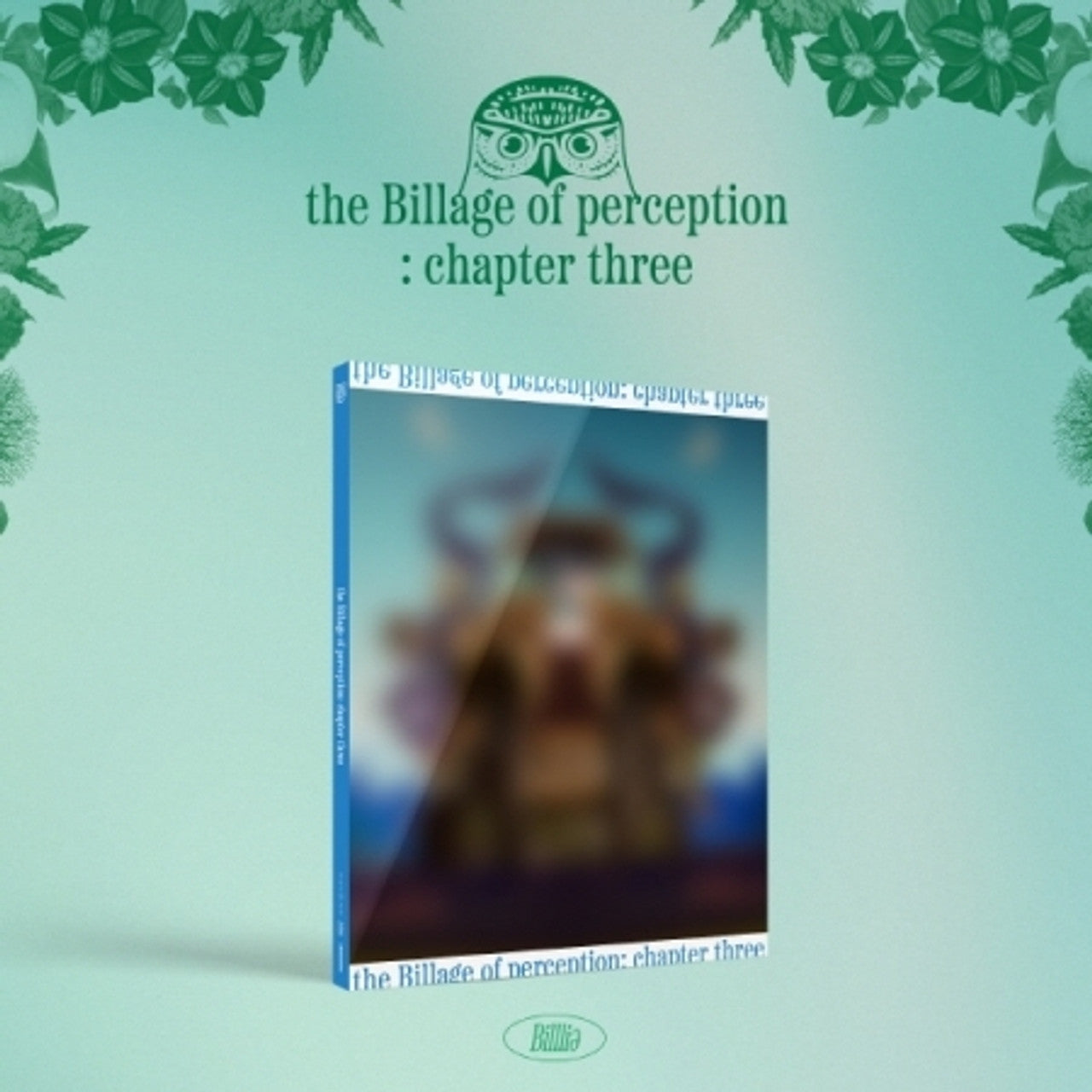 THE BILLAGE OF PERCEPTION : CHAPTER THREE 4TH MINI ALBUM